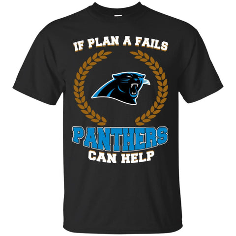 Beer CAROLINA PANTHERS T Shirts Hoodie If Plan A Fails CAROLINA PANTHERS Can Help