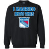 New York Rangers T Shirt I Married Into This T Shirts Hoodie