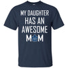 Toronto Maple Leafs T Shirts Hoodie My Daughter Has An Awesome Mom