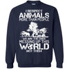 Animals T Shirts Hoodie  I Respect Animals More Than People