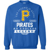 Pittsburgh Pirates T Shirts Hoodie The Legend Is Alive