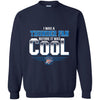 OKLAHOMA CITY THUNDER T Shirts Hoodie I Was A Fan Before It Was Cool