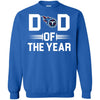 Tennessee Titans T-Shirts Hoodie Dad Of The Year