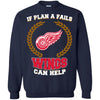 Beer Detroit Red Wings T Shirts Hoodie If Plan A Fails Detroit Red Wings Can Help