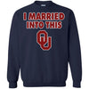 Oklahoma Sooners T Shirt I Married Into This T Shirts Hoodie