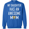 Pittsburgh Penguins T Shirts Hoodie My Daughter Has An Awesome Mom