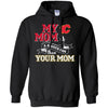 Calgary Flames T Shirts Hoodie My Mom Is A Bigger Fan Than Your Mom