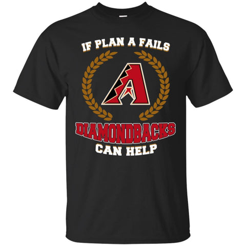Beer Arizona Diamondbacks T Shirts Hoodie If Plan A Fails Arizona Diamondbacks Can Help